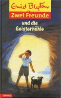 Zwei Freunde ...und die Geisterh�hle