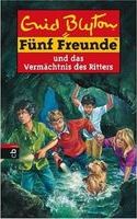 F&uuml;nf Freunde und das Verm�chtnis des Ritters