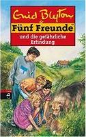 F&uuml;nf Freunde und die verschwundene Erfindung