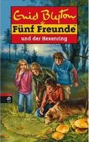 F&uuml;nf Freunde und der Hexenring