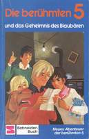 Die be&uuml;hmten 5 und das Geheimnis des Blaub&auml;ren