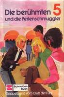 Die ber&uuml;hmten 5 und die Perlenschmuggler