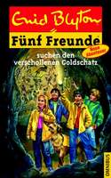 F&uuml;nf Freunde suchen den verschollenden Goldschatz