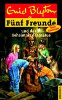 F&uuml;nf Freunde - und das Geheimnis der Statue