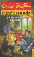 F&uuml;nf Freunde - und die seltsame Erbschaft