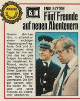 Zeitungsausschnitt: F�nf Freunde auf neuen Abenteuern: Quentin (Michael Hinz, r.) arbeitet an einem wichtigen Regierungsauftrag. Anne, Dick und Julian kreuzen eines Tages bei ihm auf. Und das hat gute Folgen. Als n�mlich der Hauslehrer, Mr. Roland, nachts im Arbeitszimmer von Onkel Quentin herumst�bert, wird er vom Hund Timmy �berrascht. Die Kinder werden aktiv: Soe wollen Mr. Roland und seine Freunde als Verbrecher �berf�hren...